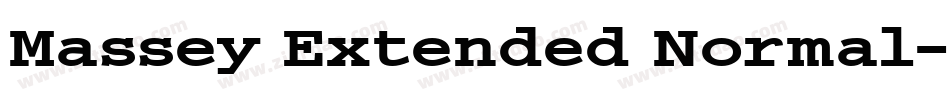 Massey Extended Normal字体转换 Massey Extended Normal字体转换